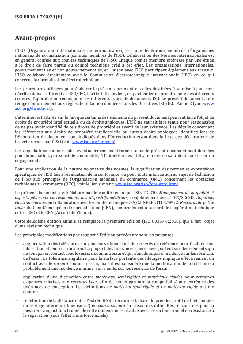 ISO 80369-7:2021 ISO 80369-7:2021 - Raccords de petite taille pour liquides et gaz utilisés dans le domaine de la santé - Partie 7: Connecteurs pour les applications intravasculaires ou hypodermiques
Released:5/4/2021 - Page 4 preview