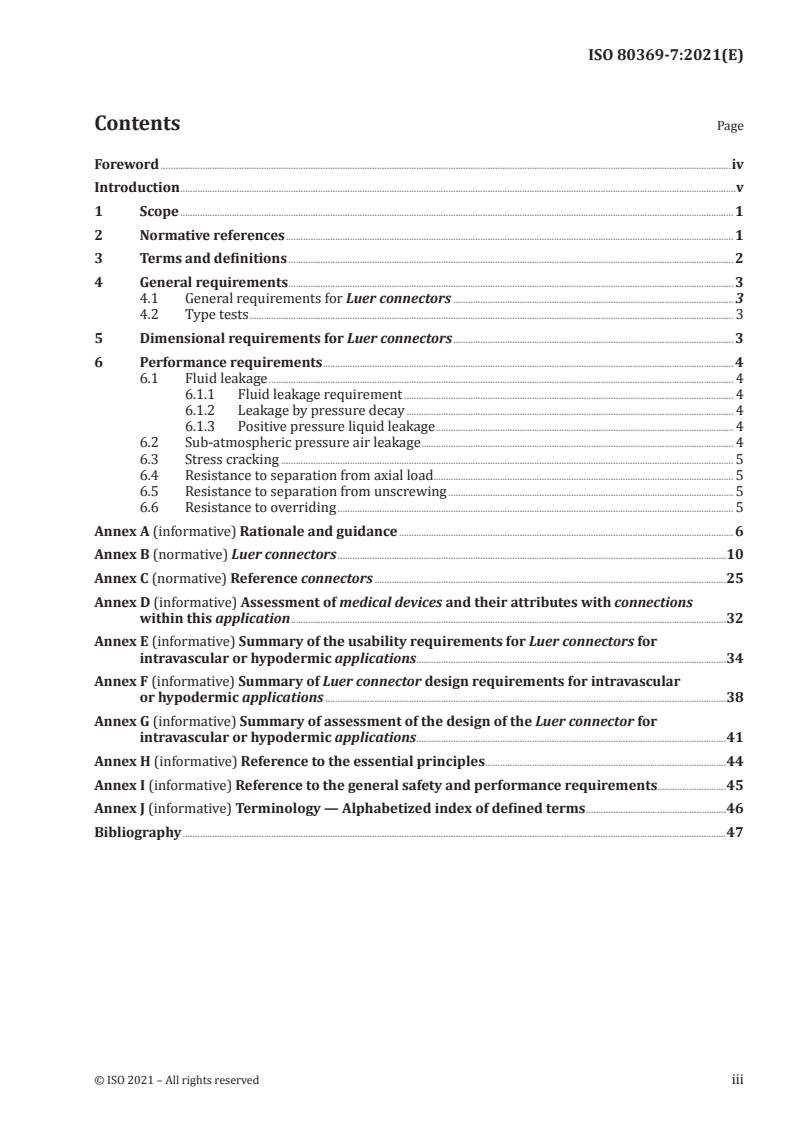 ISO 80369-7:2021 ISO 80369-7:2021 - Small-bore connectors for liquids and gases in healthcare applications - Part 7: Connectors for intravascular or hypodermic applications
Released:5/4/2021 - Page 3 preview