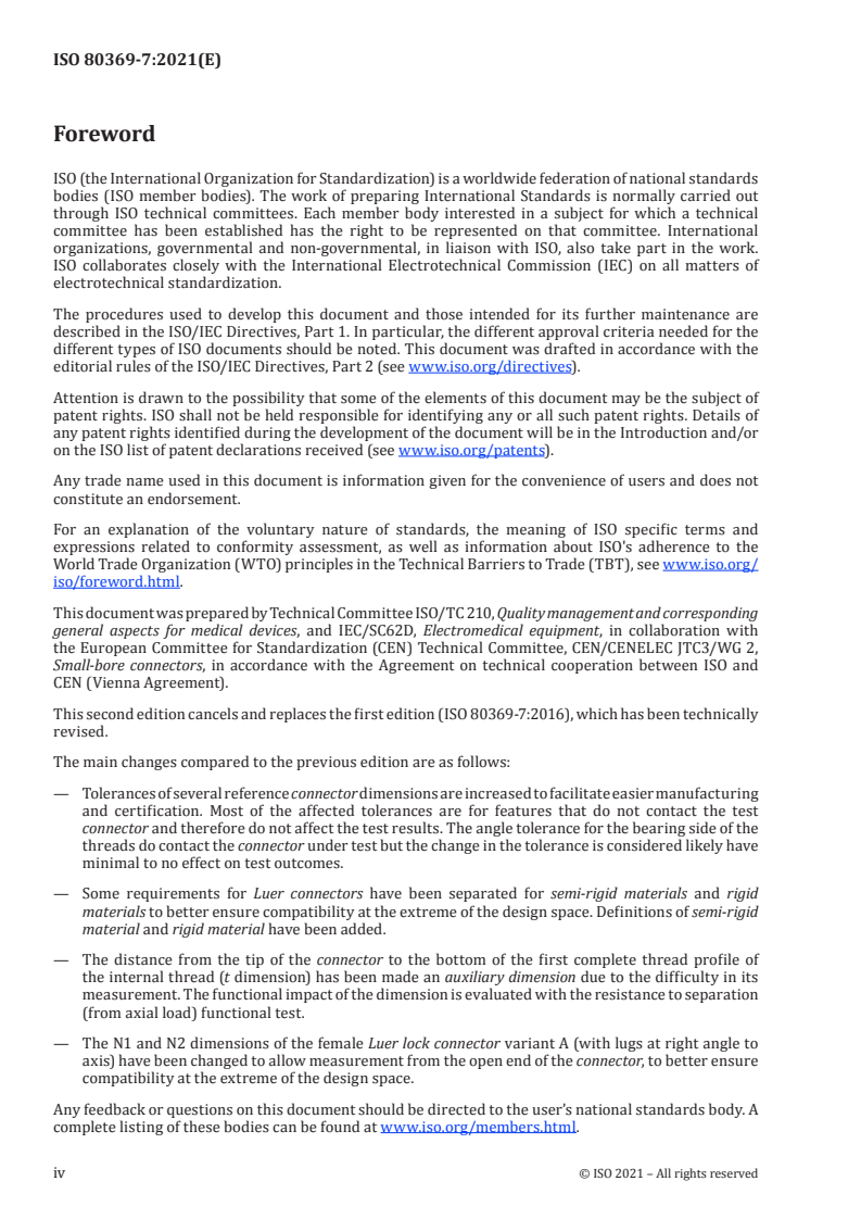 ISO 80369-7:2021 ISO 80369-7:2021 - Small-bore connectors for liquids and gases in healthcare applications - Part 7: Connectors for intravascular or hypodermic applications
Released:5/4/2021 - Page 4 preview