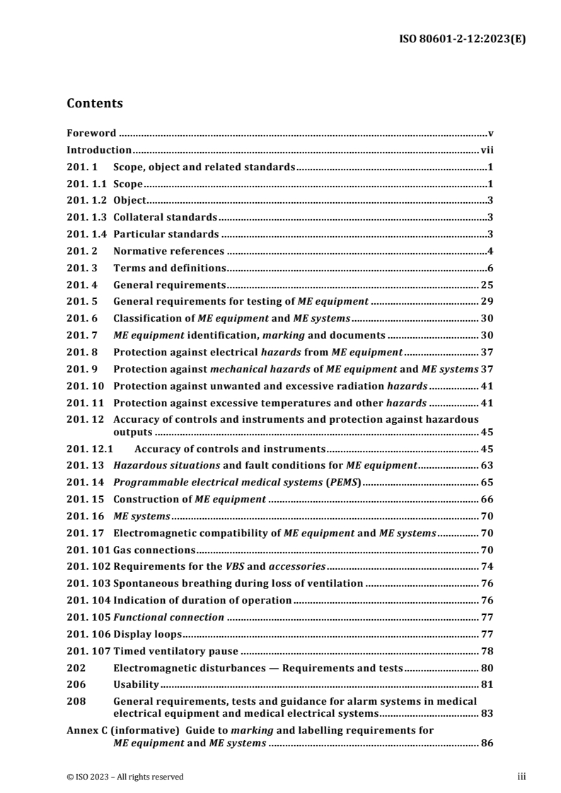 ISO 80601-2-12:2023 ISO 80601-2-12:2023 - Medical electrical equipment - Part 2-12: Particular requirements for basic safety and essential performance of critical care ventilators
Released:11/3/2023 - Page 3 preview