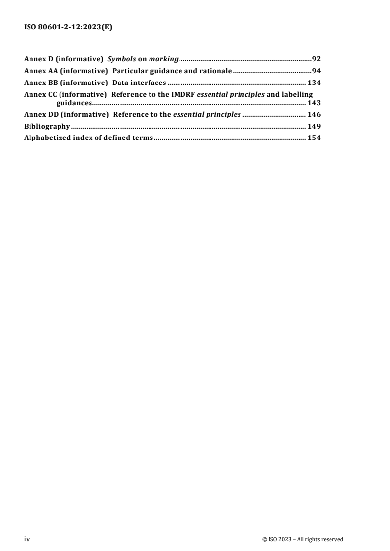 ISO 80601-2-12:2023 ISO 80601-2-12:2023 - Medical electrical equipment - Part 2-12: Particular requirements for basic safety and essential performance of critical care ventilators
Released:11/3/2023 - Page 4 preview