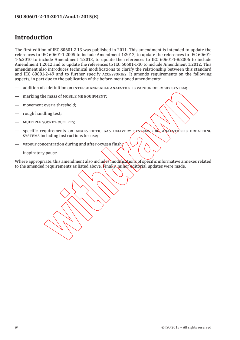 ISO 80601-2-13:2011/AMD1:2015 ISO 80601-2-13:2011/AMD1:2015 - Amendment 1 - Medical electrical equipment -- Part 2-13: Particular requirements for basic safety and essential performance of an anaesthetic workstation - Page 4 preview