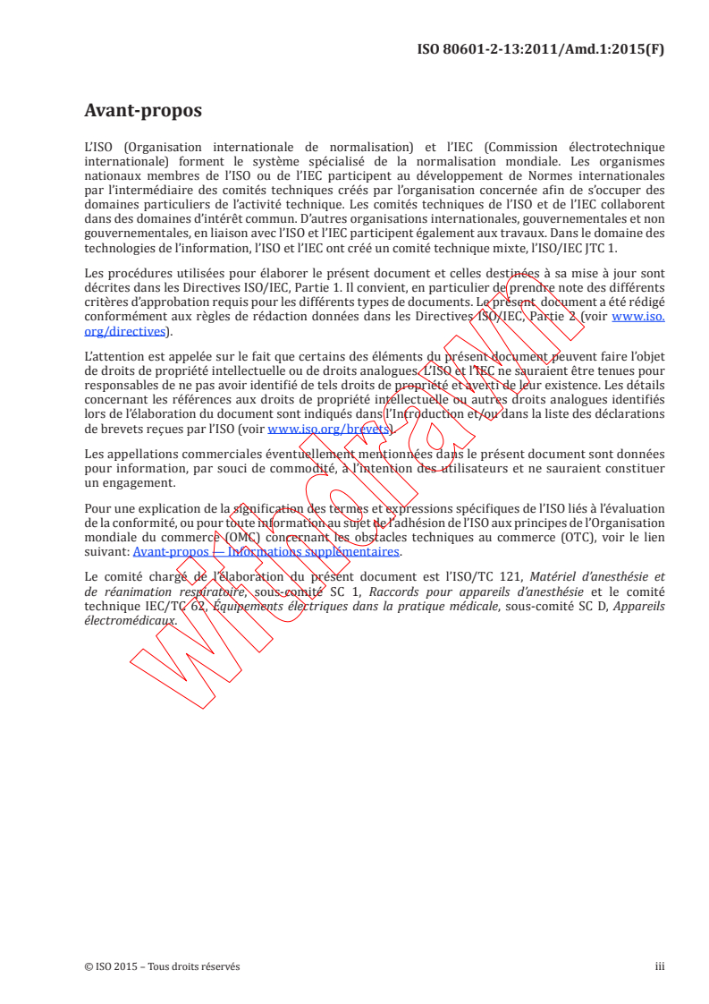 ISO 80601-2-13:2011/AMD1:2015 ISO 80601-2-13:2011/AMD1:2015 - Amendement 1 - Appareils électromédicaux - Partie 2-13: Exigences particulieres de sécurité de base et de performances essentielles pour les postes de travail d'anesthésie
Released:3/6/2015 - Page 3 preview