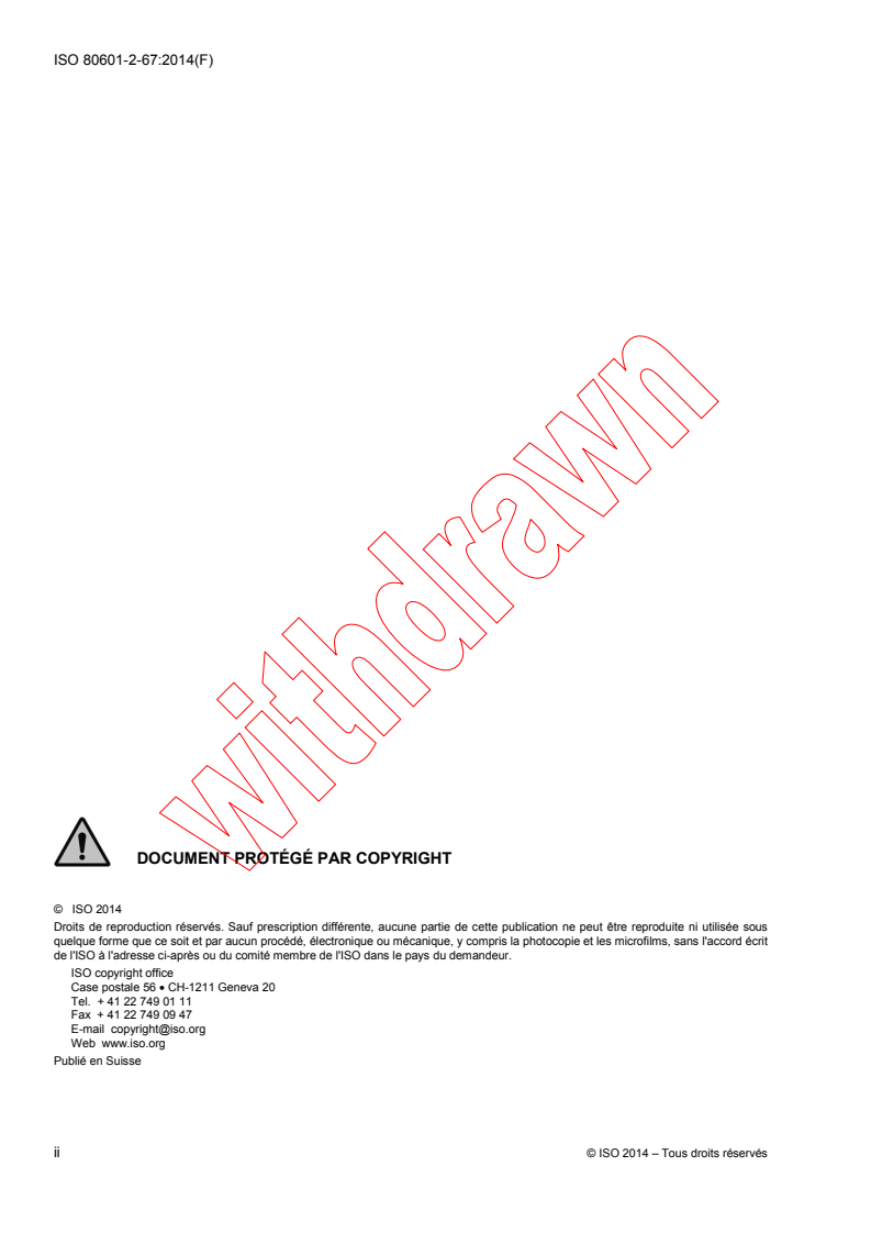ISO 80601-2-67:2014 ISO 80601-2-67:2014 - Medical electrical equipment -- Part 2-67: Particular requirements for basic safety and essential performance of oxygen-conserving equipment
Released:5/14/2014 - Page 2 preview