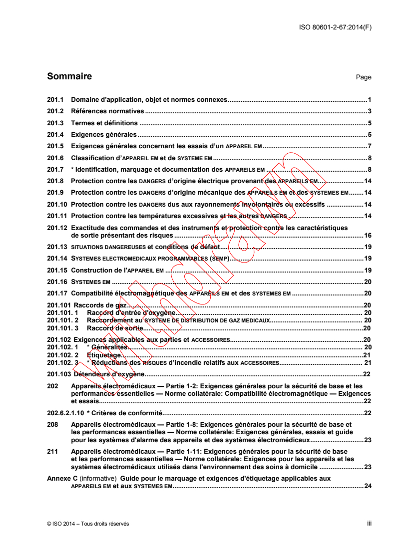 ISO 80601-2-67:2014 ISO 80601-2-67:2014 - Medical electrical equipment -- Part 2-67: Particular requirements for basic safety and essential performance of oxygen-conserving equipment
Released:5/14/2014 - Page 3 preview