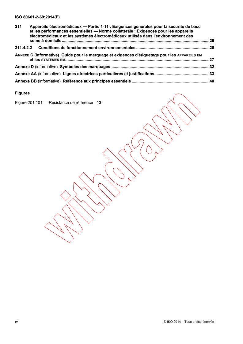 ISO 80601-2-69:2014 ISO 80601-2-69:2014 - Medical electrical equipment -- Part 2-69: Particular requirements for basic safety and essential performance of oxygen concentrator equipment
Released:5/12/2014 - Page 4 preview