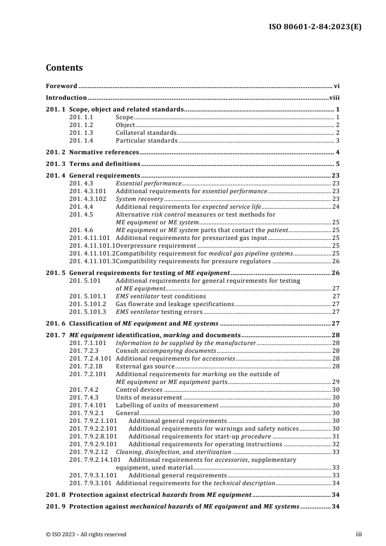 ISO 80601-2-84:2023 ISO 80601-2-84:2023 - Medical electrical equipment - Part 2-84: Particular requirements for the basic safety and essential performance of ventilators for the emergency medical services environment
Released:11/3/2023 - Page 3 preview
