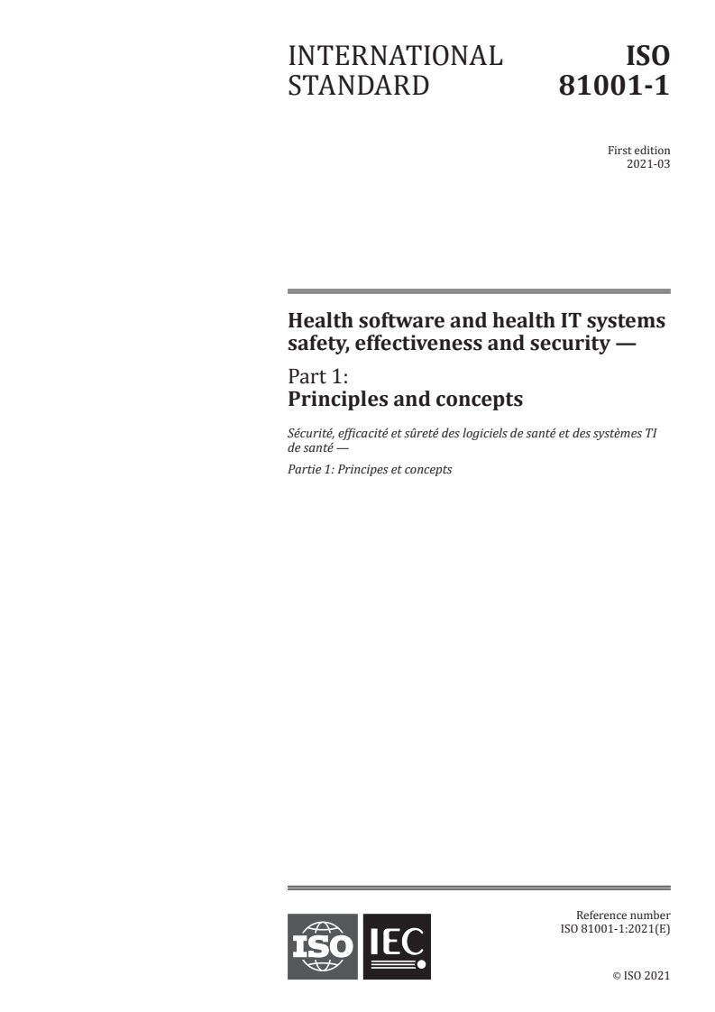ISO 81001-1:2021 ISO 81001-1:2021 - Health software and health IT systems safety, effectiveness and security - Part 1: Principles and concepts
Released:3/31/2021 - Page 1 preview