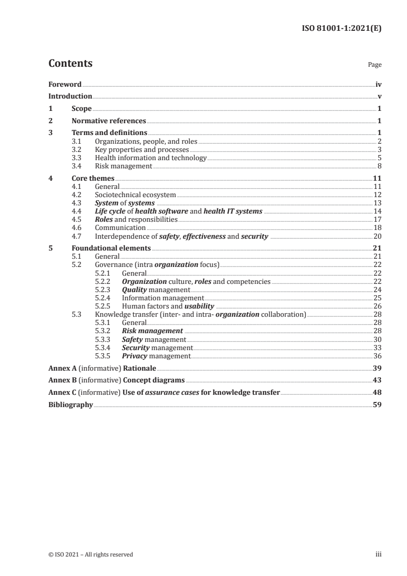 ISO 81001-1:2021 ISO 81001-1:2021 - Health software and health IT systems safety, effectiveness and security - Part 1: Principles and concepts
Released:3/31/2021 - Page 3 preview