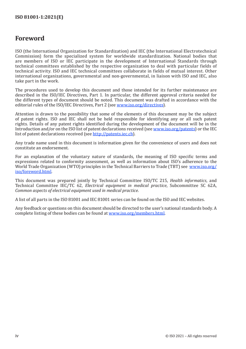 ISO 81001-1:2021 ISO 81001-1:2021 - Health software and health IT systems safety, effectiveness and security - Part 1: Principles and concepts
Released:3/31/2021 - Page 4 preview