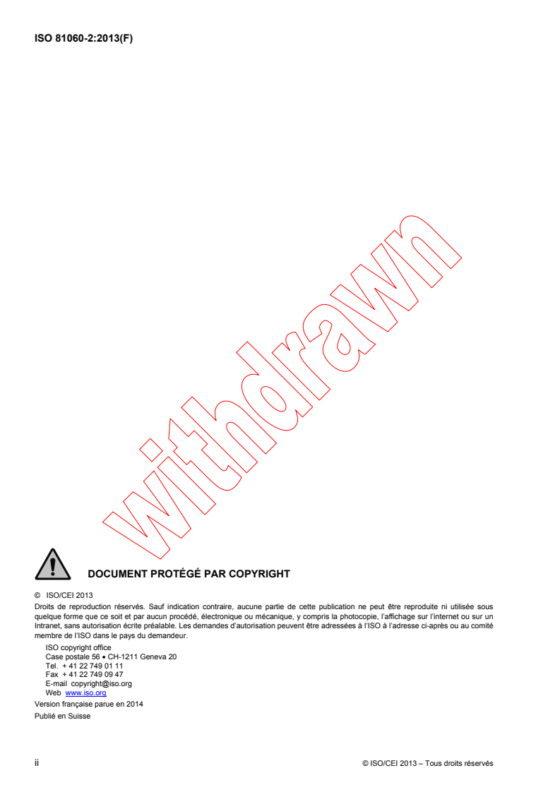 ISO 81060-2:2013 ISO 81060-2:2013 - Sphygmomanometres non invasifs - Partie 2: Validation clinique pour type a mesurage automatique
Released:4/18/2013 - Page 2 preview