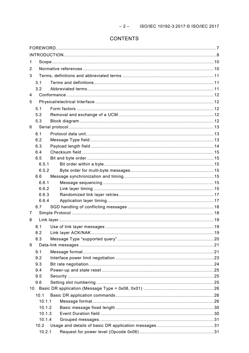 ISO/IEC 10192-3:2017 ISO/IEC 10192-3:2017 - Information technology - Home electronic system (HES) interfaces - Part 3: Modular communications interface for energy management
Released:11/27/2017 - Page 4 preview