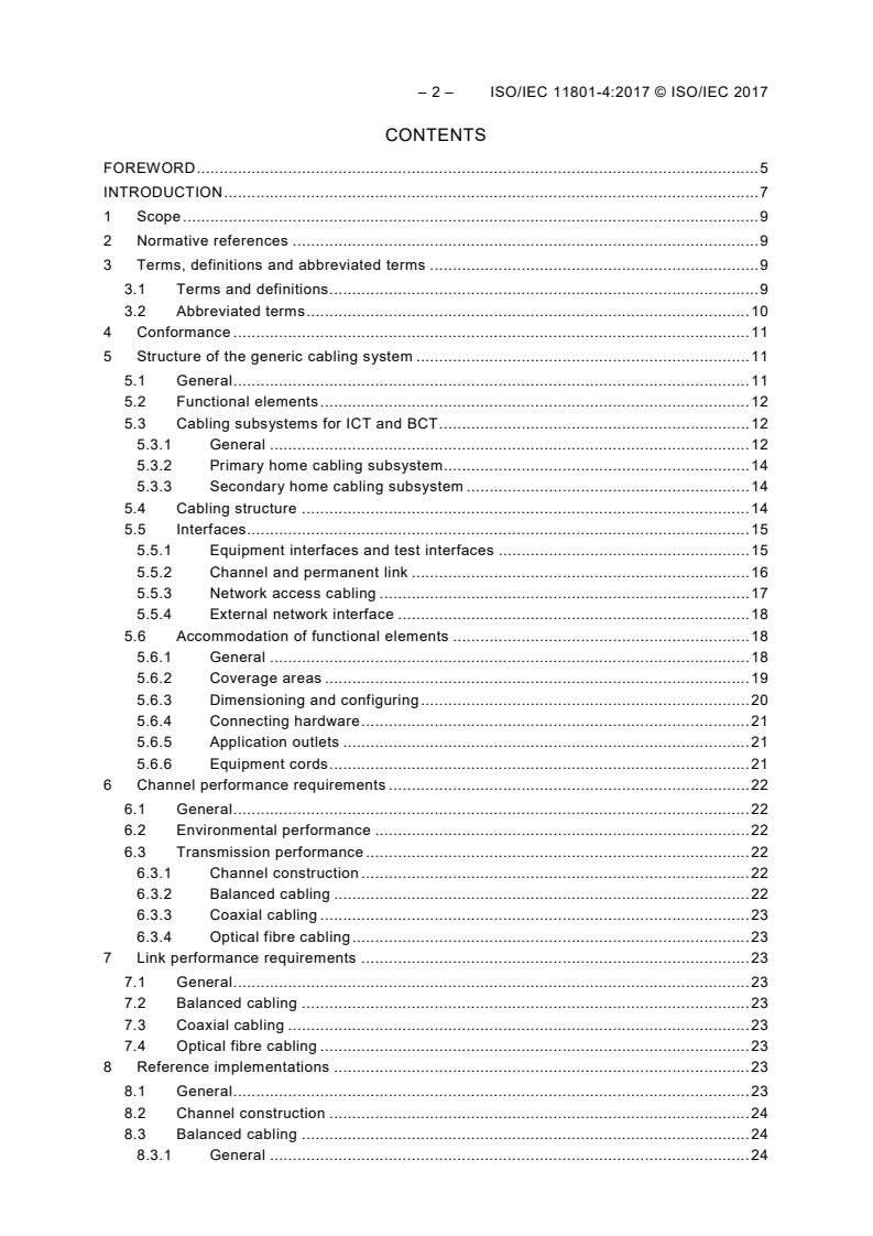ISO/IEC 11801-4:2017 ISO/IEC 11801-4:2017 - Information technology - Generic cabling for customer premises - Part 4: Single-tenant homes
Released:11/13/2017 - Page 4 preview