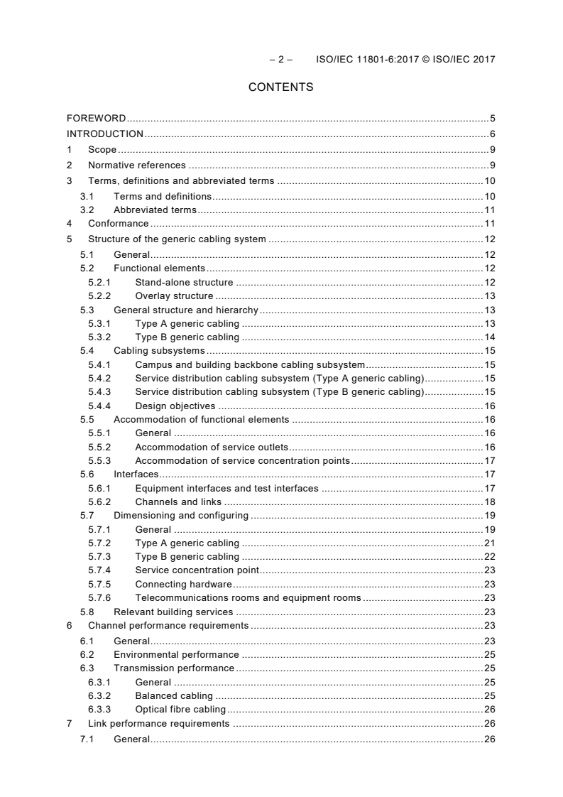 ISO/IEC 11801-6:2017 ISO/IEC 11801-6:2017 - Information technology - Generic cabling for customer premises - Part 6: Distributed building services
Released:11/13/2017 - Page 4 preview