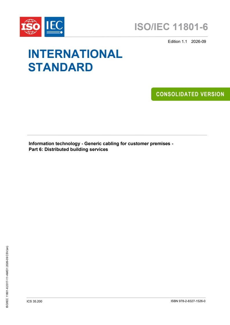 ISO/IEC 11801-6:2017 ISO/IEC 11801-6:2017+AMD1:2026 CSV - Information technology - Generic cabling for customer premises - Part 6: Distributed building services - Page 1 preview