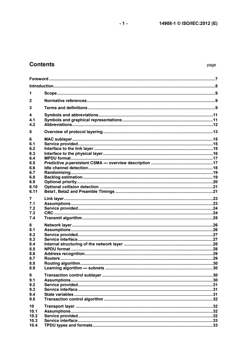 ISO/IEC 14908-1:2012 ISO/IEC 14908-1:2012 - Information technology - Control network protocol - Part 1: Protocol stack
Released:7/16/2024 - Page 3 preview
