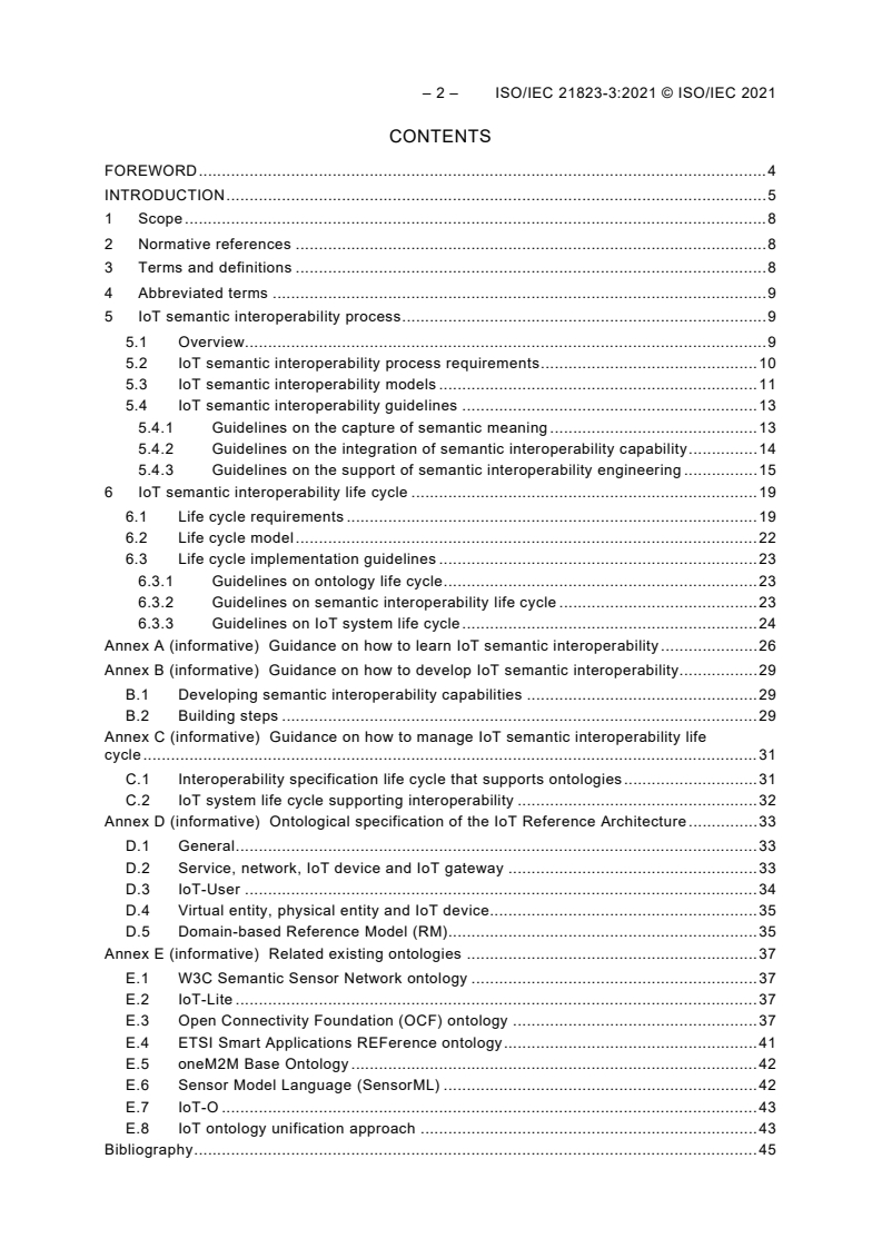 ISO/IEC 21823-3:2021 ISO/IEC 21823-3:2021 - Internet of Things (IoT) - Interoperability for IoT systems - Part 3: Semantic interoperability
Released:9/21/2021 - Page 4 preview