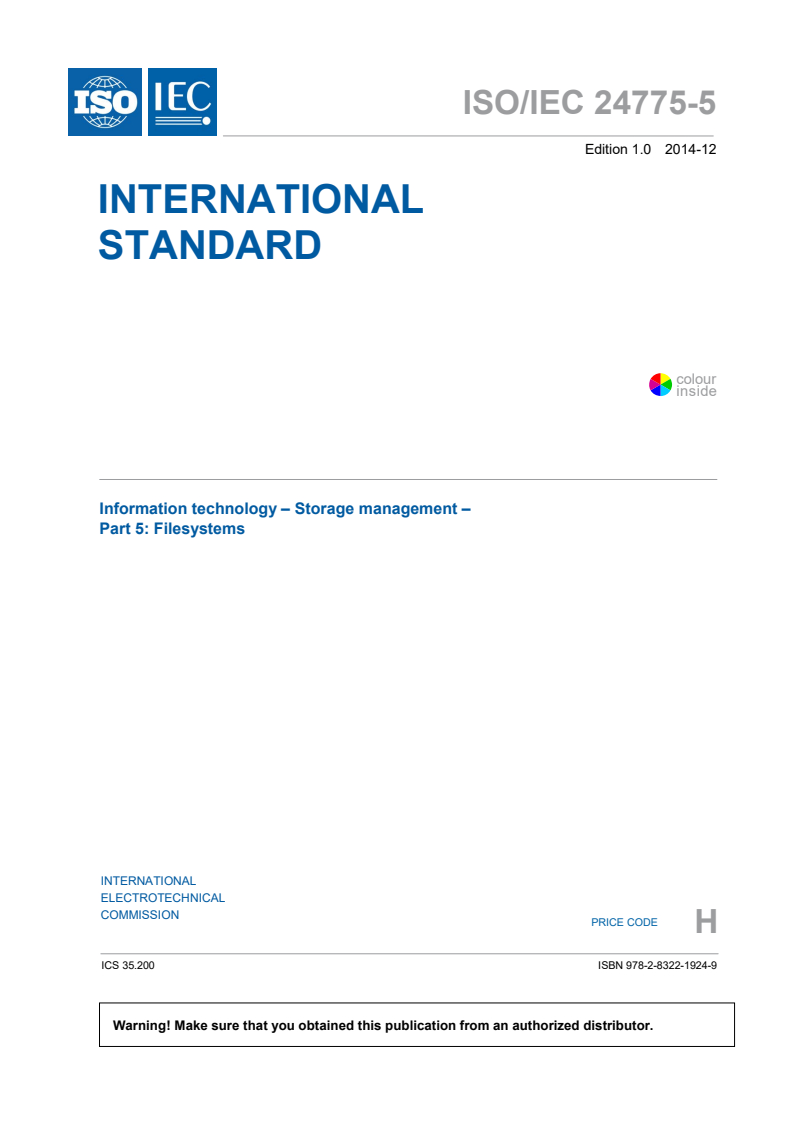 ISO/IEC 24775-5:2014 ISO/IEC 24775-5:2014 - Information technology - Storage management - Part 5: Filesystems
Released:12/17/2014 - Page 3 preview
