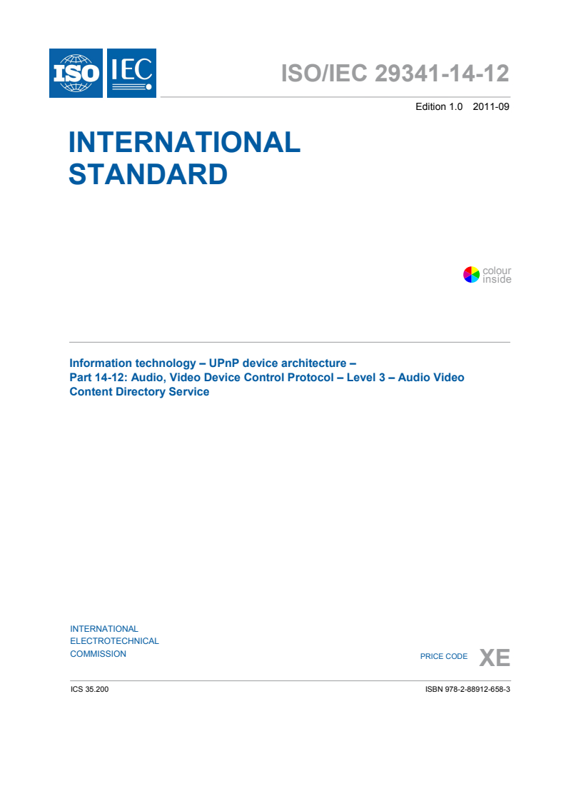 ISO/IEC 29341-14-12:2011 ISO/IEC 29341-14-12:2011 - Information technology - UPnP Device Architecture - Part 14-12: Audio Video Device Control Protocol - Level 3 - Audio Video Content Directory Service - Page 3 preview