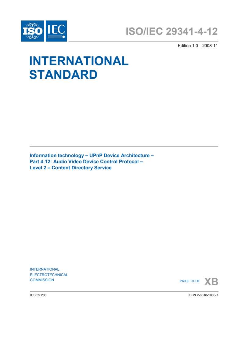 ISO/IEC 29341-4-12:2008 ISO/IEC 29341-4-12:2008 - Information technology - UPnP Device Architecture - Part 4-12: Audio Video Device Control Protocol - Level 2 - Content Directory Service - Page 3 preview