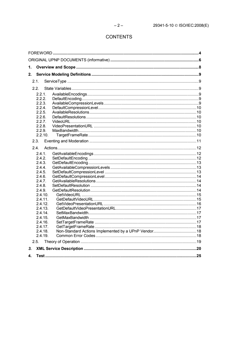 ISO/IEC 29341-5-10:2008 ISO/IEC 29341-5-10:2008 - Information technology - UPnP Device Architecture - Part 5-10: Digital Security Camera Device Control Protocol - Digital Security Camera Motion Image Service - Page 4 preview