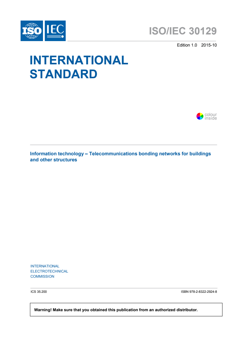ISO/IEC 30129:2015 ISO/IEC 30129:2015 - Information technology - Telecommunications bonding networks for buildings and other structures
Released:10/13/2015 - Page 3 preview