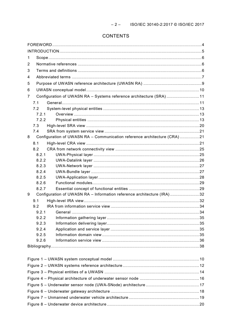 ISO/IEC 30140-2:2017 ISO/IEC 30140-2:2017 - Information technology - Underwater acoustic sensor network (UWASN) - Part 2: Reference architecture
Released:10/26/2017 - Page 4 preview