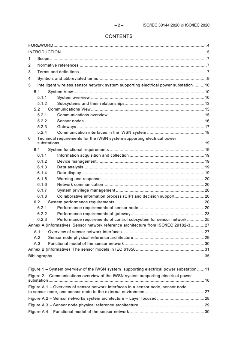 ISO/IEC 30144:2020 ISO/IEC 30144:2020 - Internet of things (IoT) - Wireless sensor network system supporting electrical power substation
Released:10/29/2020 - Page 4 preview