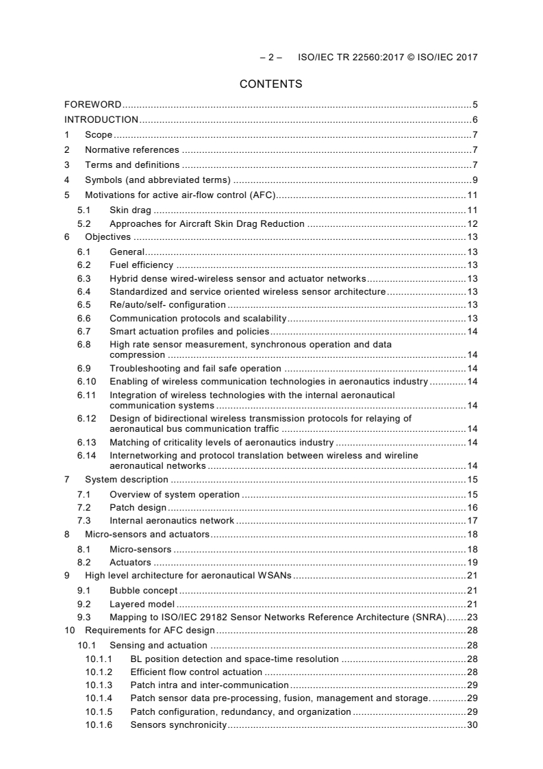ISO/IEC TR 22560:2017 ISO/IEC TR 22560:2017 - Information technology - Sensor network - Guidelines for design in the aeronautics industry: Active air-flow control
Released:10/12/2017 - Page 4 preview