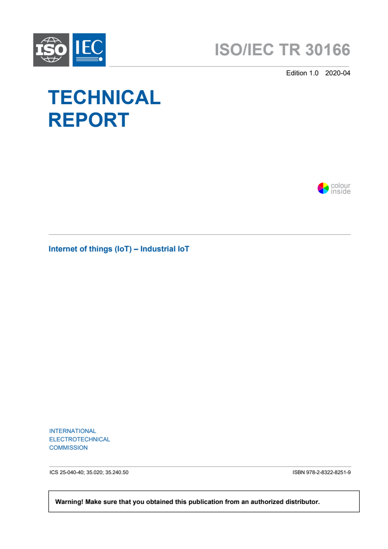 ISO/IEC TR 30166:2020 ISO/IEC TR 30166:2020 - Internet of Things (IoT) - Industrial IoT
Released:4/29/2020 - Page 3 preview