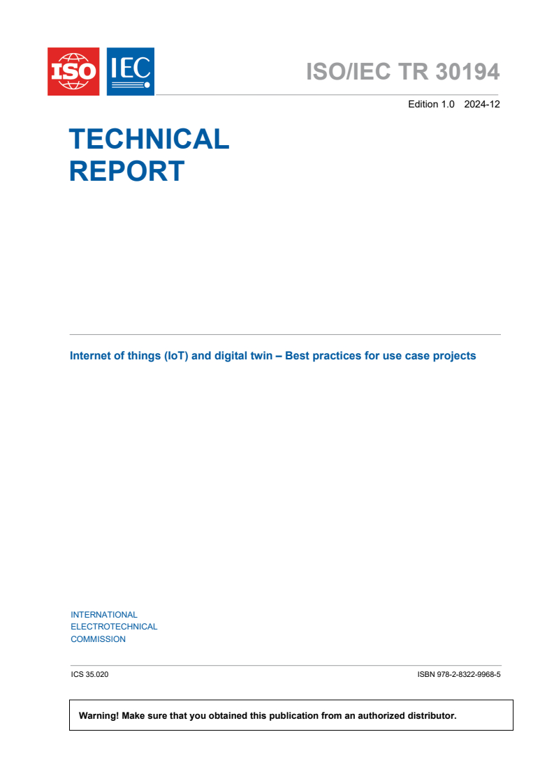 ISO/IEC TR 30194:2024 ISO/IEC TR 30194:2024 - Internet of things (IoT) and digital twin - Best practices for use case projects
Released:12/5/2024 - Page 3 preview