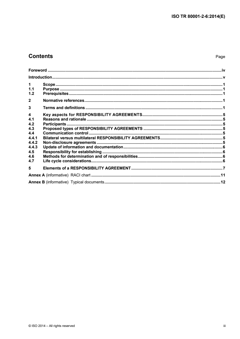 ISO TR 80001-2-6:2014 ISO TR 80001-2-6:2014 - Application of risk management for IT-networks incorporating medical devices -- Part 2-6: Application guidance -- Guidance for responsibility agreements
Released:11/20/2014 - Page 3 preview