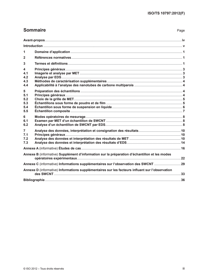 ISO TS 10797:2012 ISO TS 10797:2012 - Nanotechnologies - Characterization of single-wall carbon nanotubes using transmission electron microscopy
Released:5/19/2012 - Page 3 preview