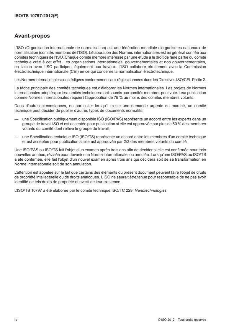 ISO TS 10797:2012 ISO TS 10797:2012 - Nanotechnologies - Characterization of single-wall carbon nanotubes using transmission electron microscopy
Released:5/19/2012 - Page 4 preview