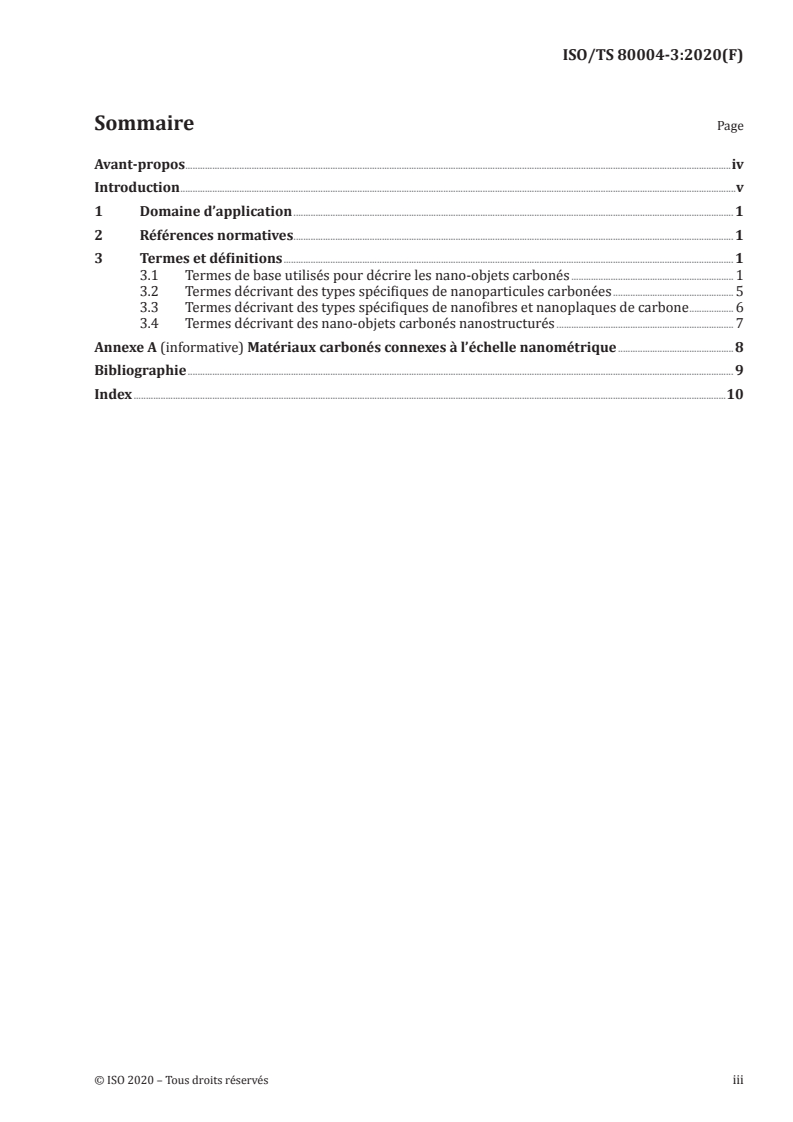 ISO TS 80004-3:2020 ISO TS 80004-3:2020 - Nanotechnologies - Vocabulaire - Partie 3: Nano-objets en carbone
Released:11/19/2020 - Page 3 preview