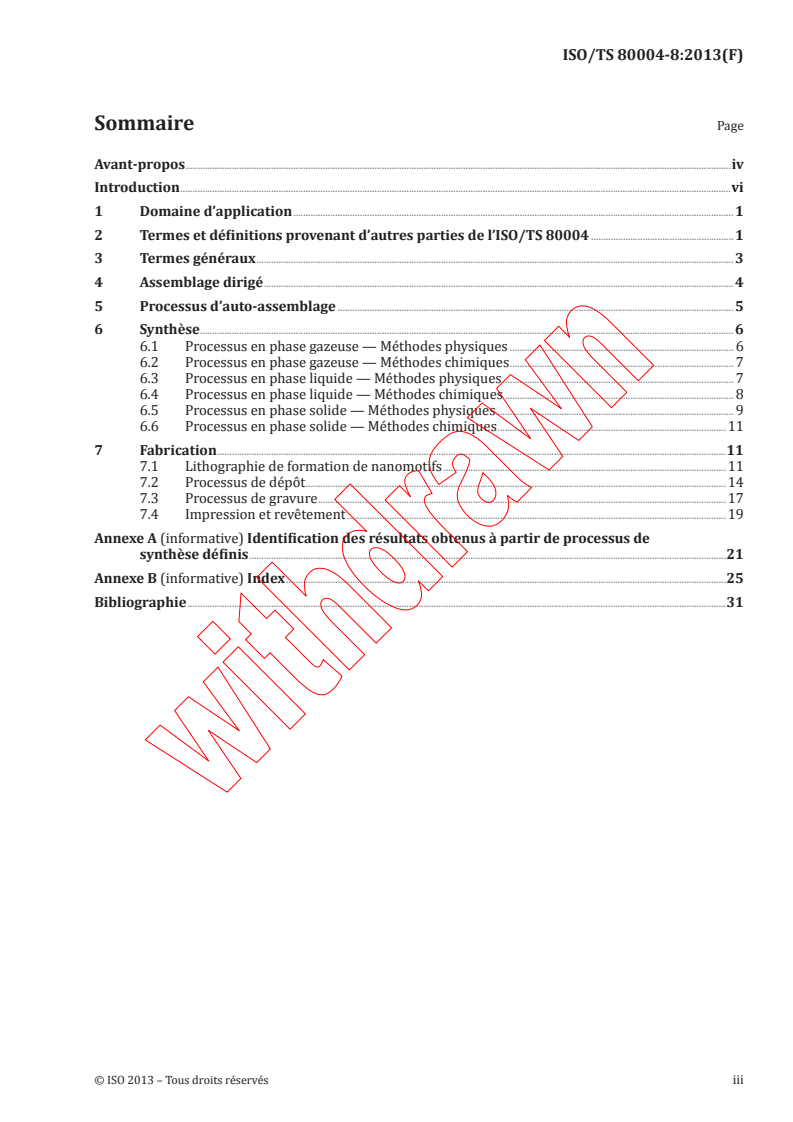ISO TS 80004-8:2013 ISO TS 80004-8:2013 - Nanotechnologies - Vocabulaire - Partie 8: Processus de nanofabrication
Released:12/10/2013 - Page 3 preview