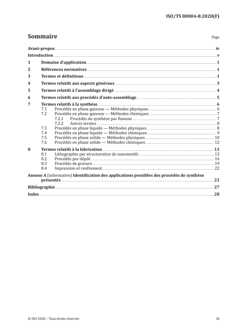 ISO TS 80004-8:2020 ISO TS 80004-8:2020 - Nanotechnologies - Vocabulaire - Partie 8: Processus de nanofabrication
Released:11/19/2020 - Page 3 preview