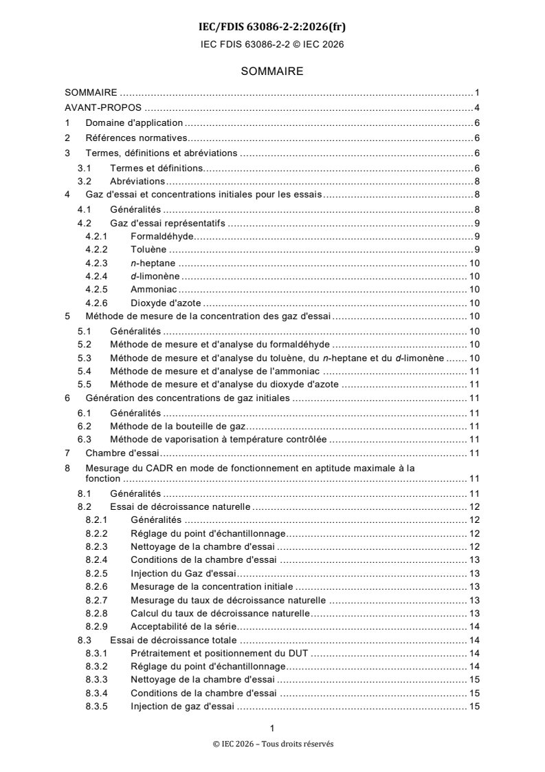 IEC/FDIS 63086-2-2 IEC/FDIS 63086-2-2 - Appareils d'épuration d'air électriques domestiques et appareils similaires — Méthodes de mesure de l'aptitude à la fonction — Partie 2-2: Exigences particulières pour la détermination de la réduction des polluants en phase gazeuse - Page 3 preview