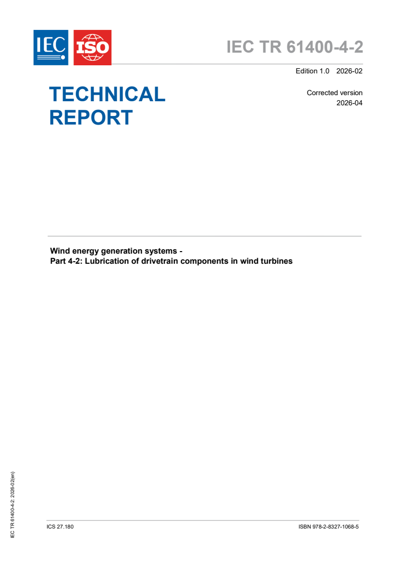 IEC/TR 61400-4-2:2026 IEC/TR 61400-4-2:2026 - Wind energy generation systems — Part 4-2: Lubrication of drivetrain components in wind turbines - Page 1 preview
