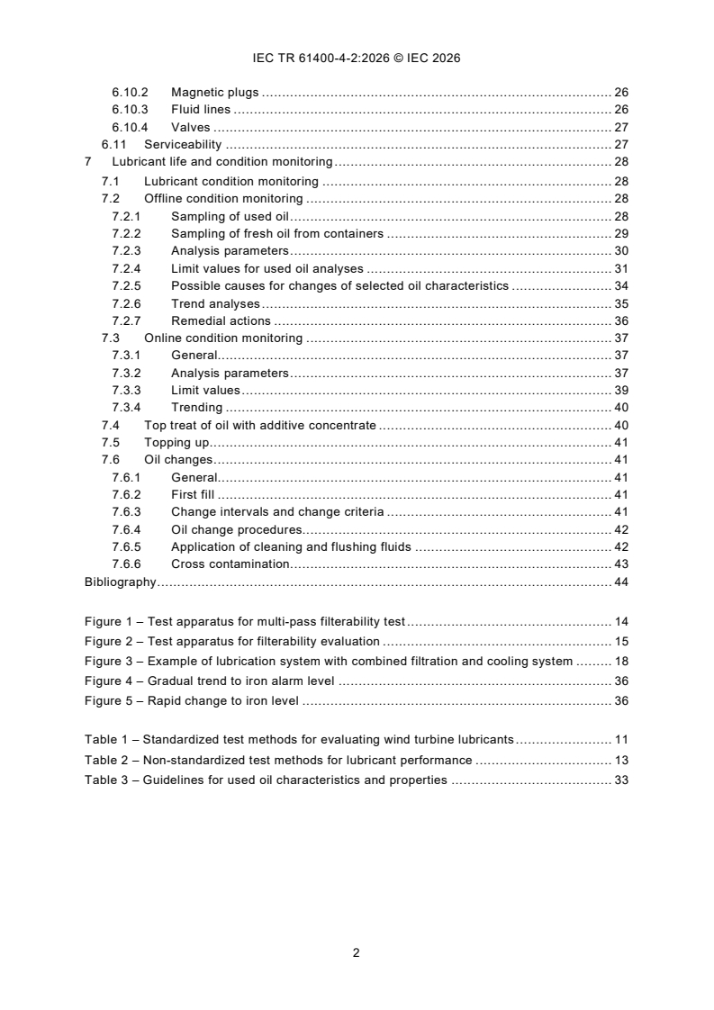 IEC/TR 61400-4-2:2026 IEC/TR 61400-4-2:2026 - Wind energy generation systems — Part 4-2: Lubrication of drivetrain components in wind turbines - Page 4 preview