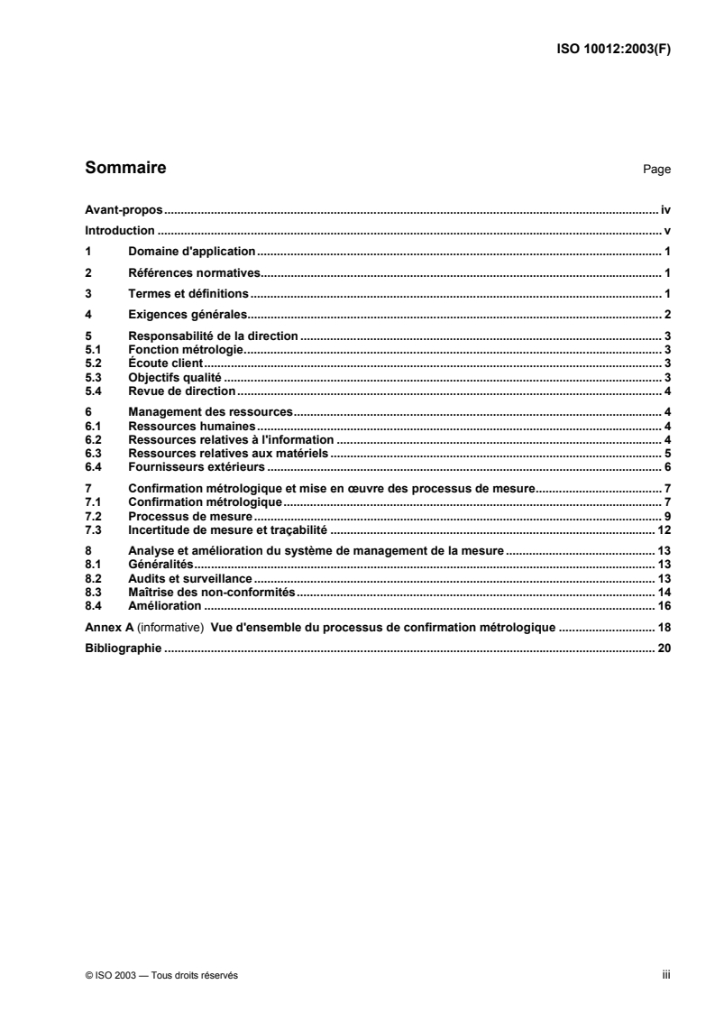 ISO 10012:2003 ISO 10012:2003 - Systèmes de management de la mesure — Exigences pour les processus et les équipements de mesure/14/2003 - Page 3 preview