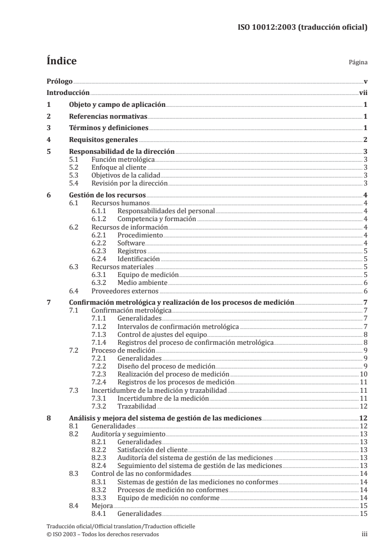 ISO 10012:2003 ISO 10012:2003 - Measurement management systems — Requirements for measurement processes and measuring equipment/23/2015 - Page 3 preview