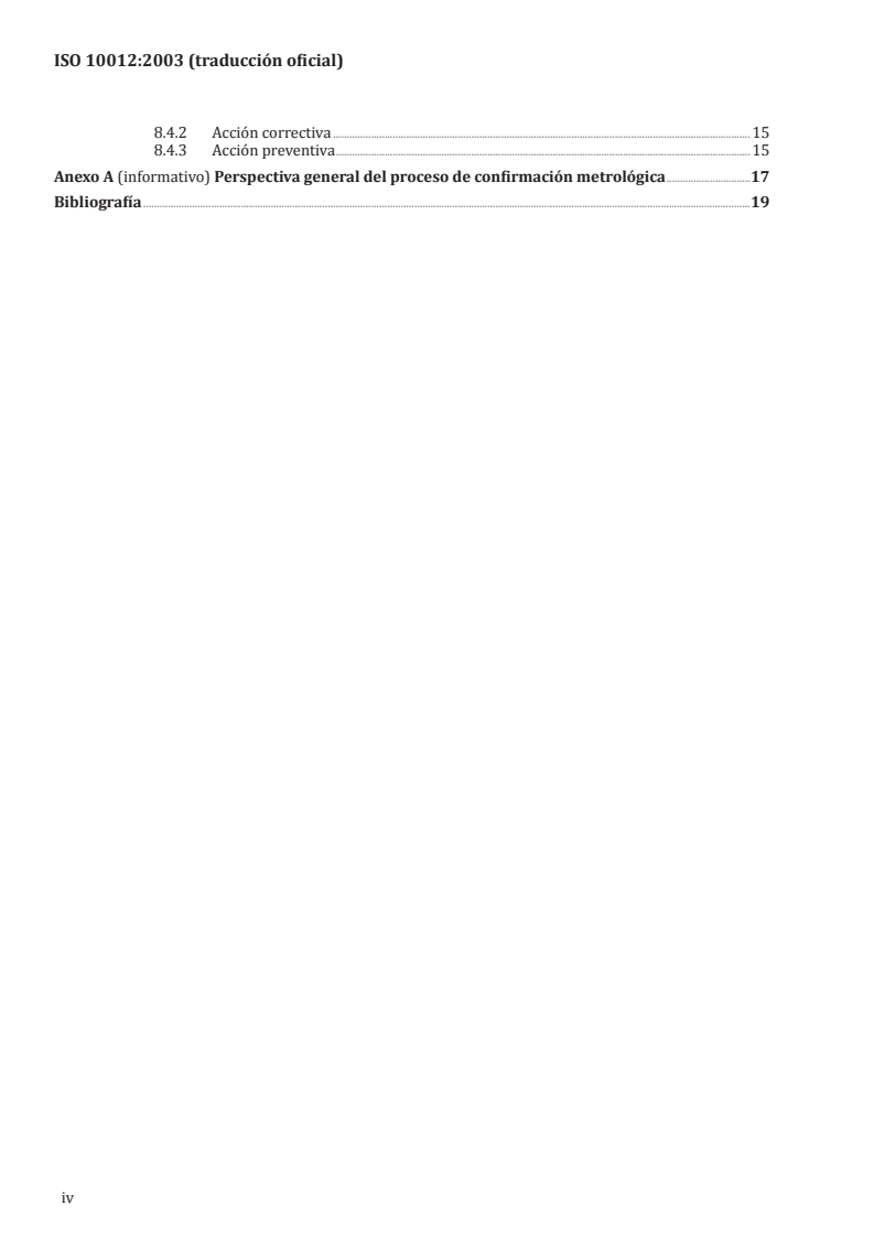 ISO 10012:2003 ISO 10012:2003 - Measurement management systems — Requirements for measurement processes and measuring equipment/23/2015 - Page 4 preview