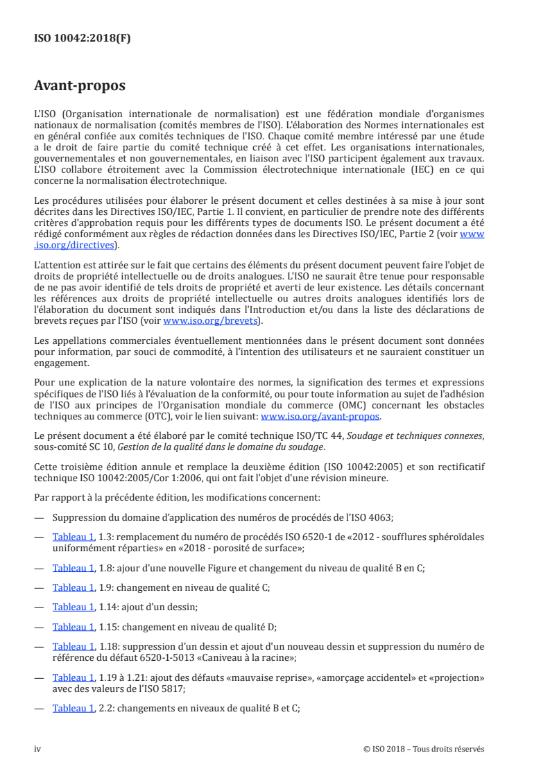 ISO 10042:2018 ISO 10042:2018 - Soudage — Assemblages en aluminium et alliages d'aluminium soudés à l'arc — Niveaux de qualité par rapport aux défauts/25/2018 - Page 4 preview