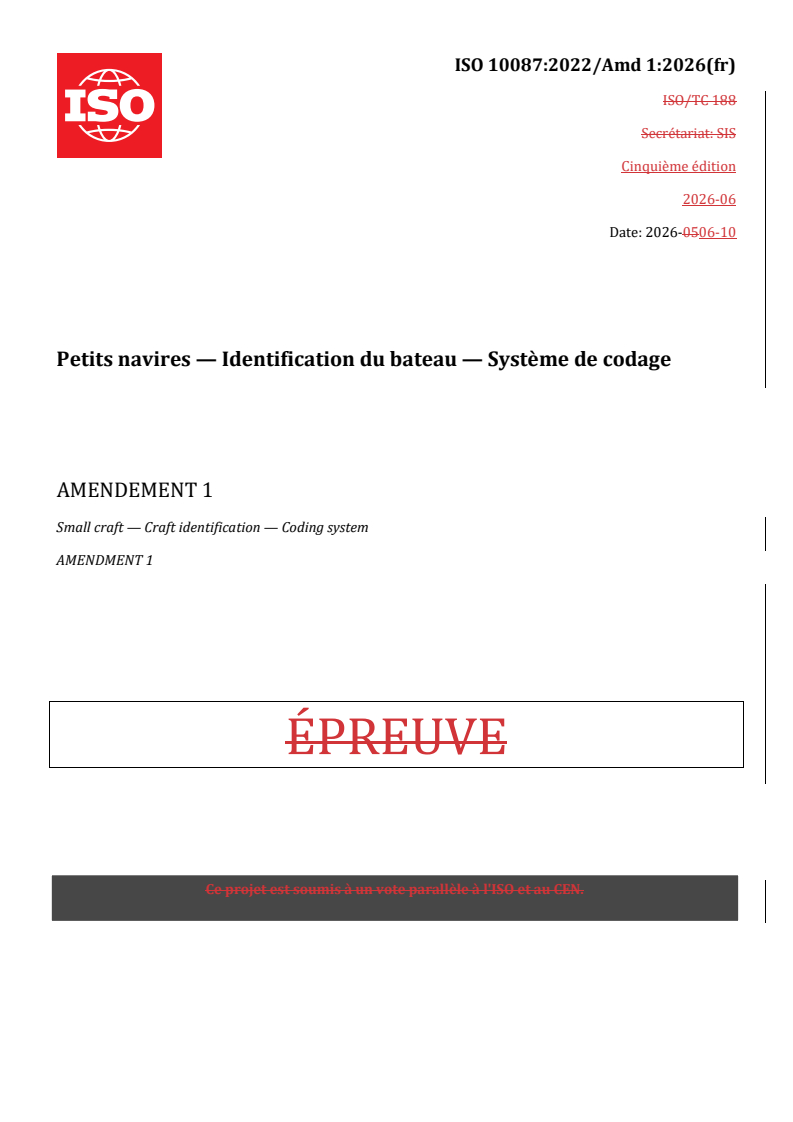ISO 10087:2022/Amd 1:2026 REDLINE ISO 10087:2022/Amd 1:2026 - Petits navires — Identification du bateau — Système de codage — Amendement 1 - Page 1 preview