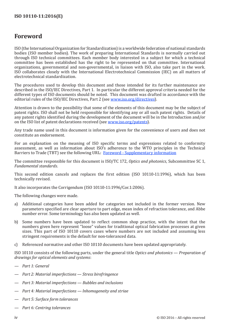 ISO 10110-11:2016 ISO 10110-11:2016 - Optics and photonics — Preparation of drawings for optical elements and systems — Part 11: Non-toleranced data/7/2016 - Page 4 preview