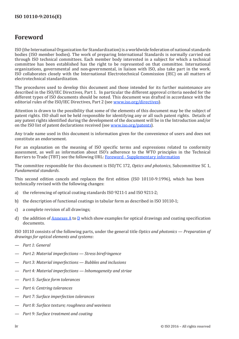 ISO 10110-9:2016 ISO 10110-9:2016 - Optics and photonics — Preparation of drawings for optical elements and systems — Part 9: Surface treatment and coating/7/2016 - Page 4 preview