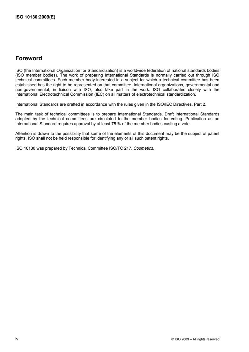 ISO 10130:2009 ISO 10130:2009 - Cosmetics — Analytical methods — Nitrosamines: Detection and determination of N-nitrosodiethanolamine (NDELA) in cosmetics by HPLC, post-column photolysis and derivatization/3/2009 - Page 4 preview