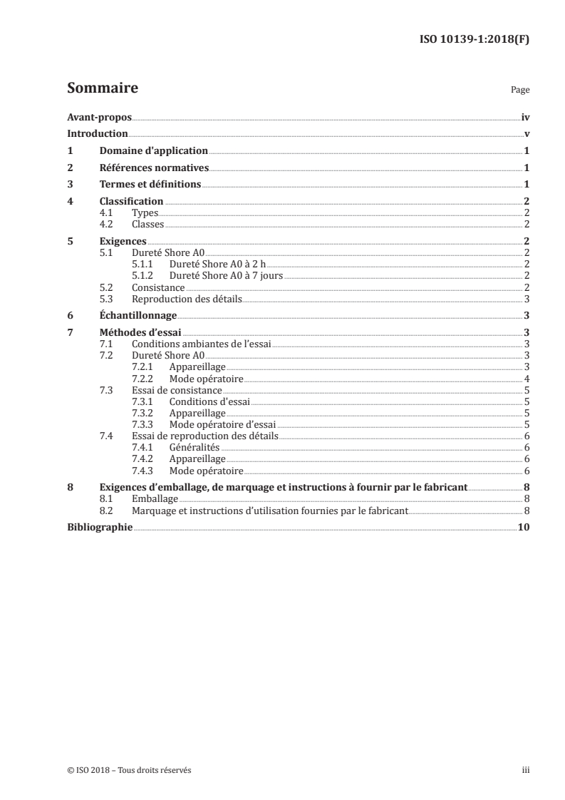 ISO 10139-1:2018 ISO 10139-1:2018 - Médecine bucco-dentaire — Produits souples pour intrados de prothèses dentaires amovibles — Partie 1: Produits pour usage à court terme
Released:4/24/2018 - Page 3 preview