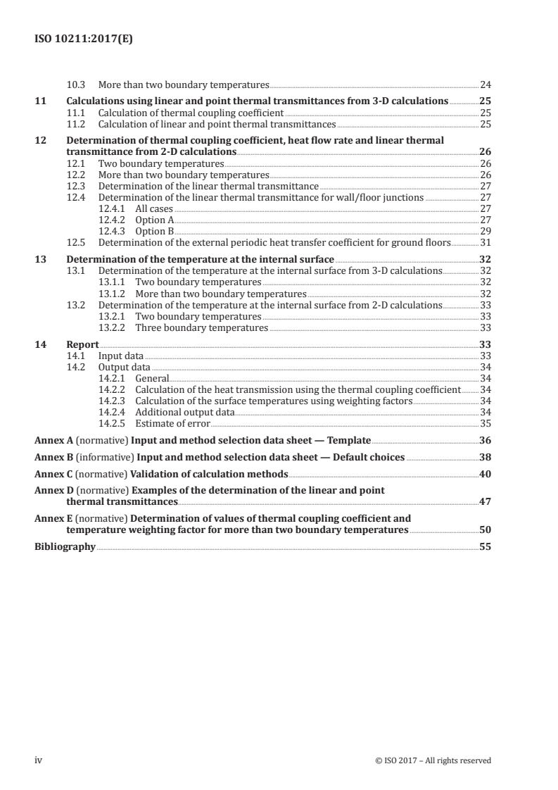 ISO 10211:2017 ISO 10211:2017 - Thermal bridges in building construction — Heat flows and surface temperatures — Detailed calculations/21/2017 - Page 4 preview
